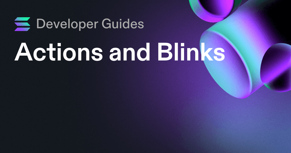 Actions and Blinks